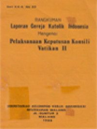 Rangkuman Laporan Gereja Katolik Indonesia Mengenai Pelaksanaan Keputusan Konsili Vatikan II