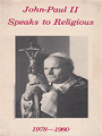 Image of John-Paul II Speaks To Religious I: Principal Allocations From November 1978 To December 1980