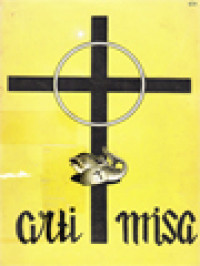 Image of Arti Misa: Sebagai Kurban Persekutuan (I); Doa Agung Ekaristi: Gagasan-Gagasan Pokok Kanon Misa (II)