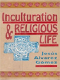 Inculturation & Religious Life