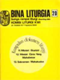 Bina Liturgia 2D: Kumpulan Dokumen Liturgi (Misteri Ekaristi, Wasiat Cinta Yang Mahabesar, Sakramen Mahakudus)