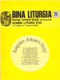 Bina Liturgia 2E: Kumpulan Dokumen Liturgi (Tata Bacaan Misa, Kegiatan Pastoral, Pedoman Pastoral Untuk Misa Anak-anak, Pedoman Tentang Doa Syukur Agung, Surat Edaran Tentang Doa Syukur Agung, Pedoman Tahun Liturgi Dan Penanggalan Liturgi, Kurnia Tak Terhingga)