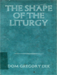 The Shape Of The Liturgy