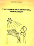 The Seminary Spiritual Formation