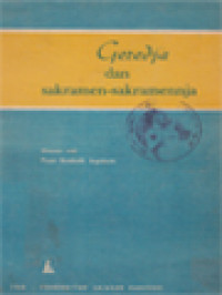 Geredja Dan Sakramen-Sakramennja