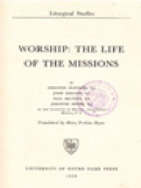 Worship: The Life Of The Missions