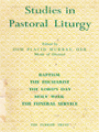 Studies In Pastoral Liturgy I / Dom Placid Murray (Edited)