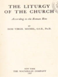 The Liturgy Of The Church: According To The Roman Rite