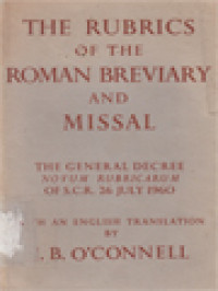 Image of The Rubrics Of The Roman Breviary And Missal: The General Decree Novum Rubricarum Of S.C.R., 26 July 1960