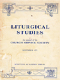 Liturgical Studies: The Journal Of The Church Service Society