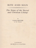 Rite And Man: The Sense Of The Sacral And Christian Liturgy