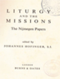 Liturgy And The Missions: The Nijmegen Papers / Johannes Hofinger (Edited)