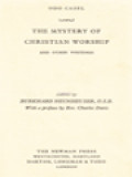 The Mystery Of Christian Worship And Other Writings