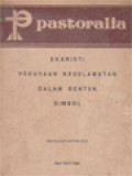Pastoralia: Ekaristi Perayaan Keselamatan Dalam Bentuk Simbol