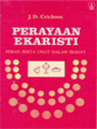 Image of Perayaan Ekaristi: Peran Serta Umat Dalam Ibadat