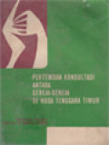 Pertemuan Konsultasi Antar Gereja-Gereja Se NTT