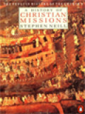 A History Of Christians Missions