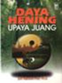 Image of Daya Hening, Upaya Juang: Menoleh Kepada Agama Dan Budaya Kaum Tersisih