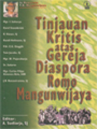 Tinjauan Kritis Atas Gereja Diaspora Romo Mangunwijaya / A. Sudiarja (Editor)