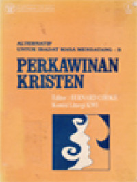 Image of Perkawinan Kristen: Alternatif Untuk Ibadat Masa Mendatang 5