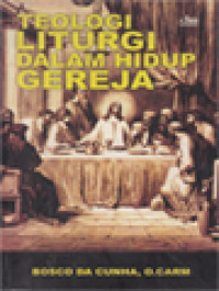 Image of Teologi Liturgi Dalam Hidup Gereja