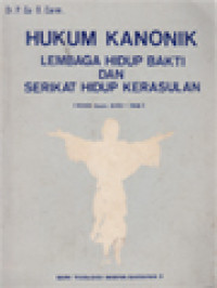 Image of Hukum Kanonik Lembaga Hidup Bakti Dan Serikat Hidup Kerasulan
