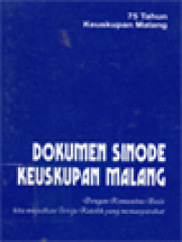 Dokumen Sinode Keuskupan Malang (Dengan Komunitas Basis Kita Wujudkan Gereja Katolik Yang Memasyarakat)