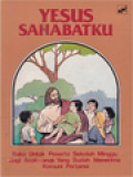 Yesus Sahabatku (Buku Untuk Peserta Sekolah Minggu)