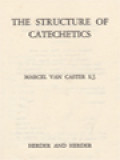 The Structure Of Catechetics