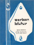 Warisan Leluhur 1: Sebuah Renungan Menggali Nilai-Nilai Luhur Dari Adat, Budaya Dan Religiusitas Bangsa Indonesia.