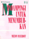 Mendampingi Untuk Menumbuhkan