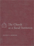 The Church As A Social Institution: The Sociology Of American Religion