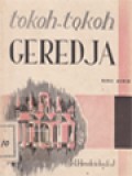 Tokoh-Tokoh Gereja: Kesaksian-Kesaksian Di Dalam Kehidupan, Dokumen-Dokumen Serta Bahan Studi (Buku Murid)