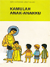 Kamulah Anak-Anakku