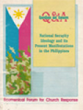 Questions And Answers: National Security Ideology And Its Present Manifestations In The Philippines