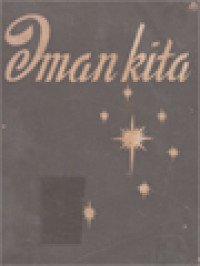 Image of Iman Kita: Rangkaian Peladjaran-Peladjaran Religi Katolik Berdasarkan Kitab Sutji