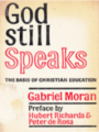 Image of God Still Speaks: The Basis Of Christian Educations