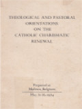 Theological And Pastoral Orientations On The Catholic Charismatic Renewal