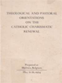 Theological And Pastoral Orientations On The Catholic Charismatic Renewal