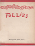 Charismatic Follies