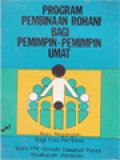 Program Pembinaan Rohani Bagi Pemimpin Pemimpin Umat