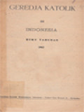 Geredja Katolik Di Indonesia: Buku Tahunan 1962