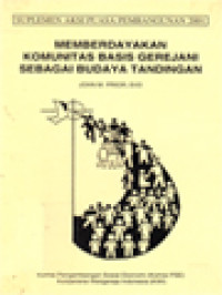 Memberdayakan Komunitas Basis Gerejani Sebagai Budaya Tandingan: Suplemen Aksi Puasa Pembangunan 2001