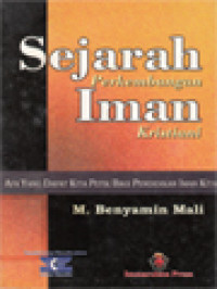 Sejarah Perkembangan Iman Kristiani: Apa Yang Kita Petik Bagi Pendidikan Iman Kita