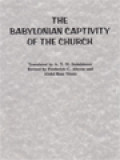 The Babylonian Captivity Of The Church