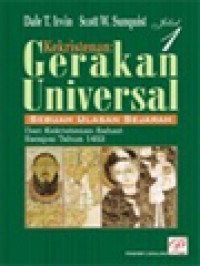 Kekristenan - Gerakan Universal: Sebuah Ulasan Sejarah I. Dari Kekristenan Bahari Sampai Tahun 1453