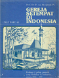 Gereja Setempat Di Indonesia: Evaluasi 8 Pekan Pastoral Yang Diadakan Di Indonesia Antara 1974-1977