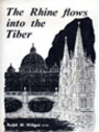 Image of The Rhine Flows Into The Tiber: A History Of Vatican II