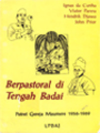 Berpastoral Di Tengah Badai: Potret Gereja Di Maumere 1956-1969