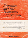 Erasmus And The Humanist Experiment